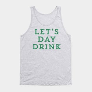 Let’s Day Drink Tank Top